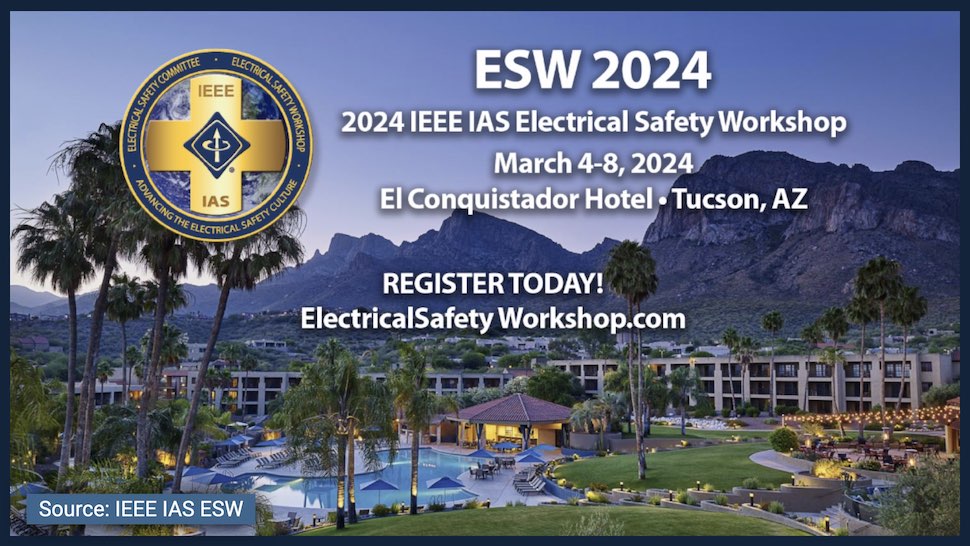 Electrical Safety 2024 IEEE IAS Electrical Business